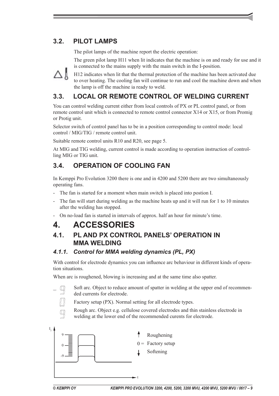 Accessories, Pilot lamps, Local or remote control of welding current | Operation of cooling fan, Pl and px control panels’ operation in mma welding | Kemppi Pro Evolution 3200 User Manual | Page 9 / 17