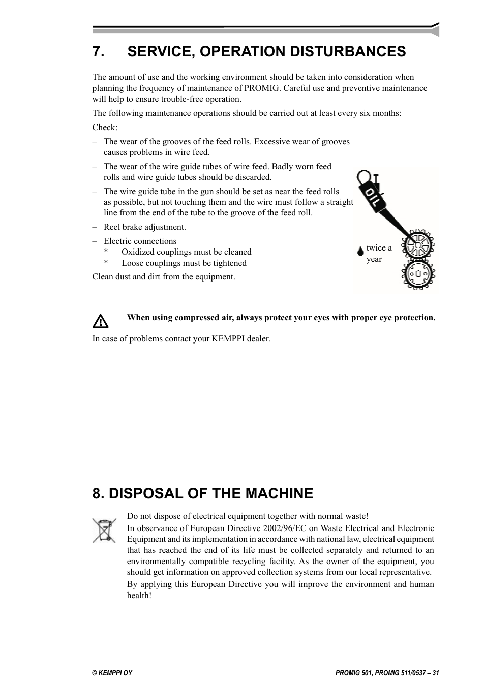 Service, operation disturbances, Disposal of the machine | Kemppi Protig 501L User Manual | Page 31 / 37