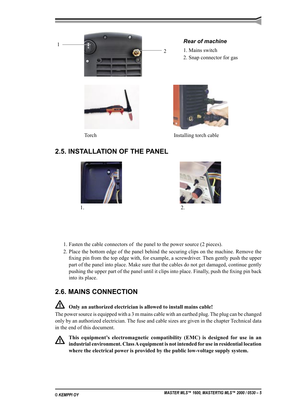 Installasjon av panelet, Hovedstrømstilkobling, Installation of the panel | Mains connection | Kemppi MLS 1600 User Manual | Page 5 / 19
