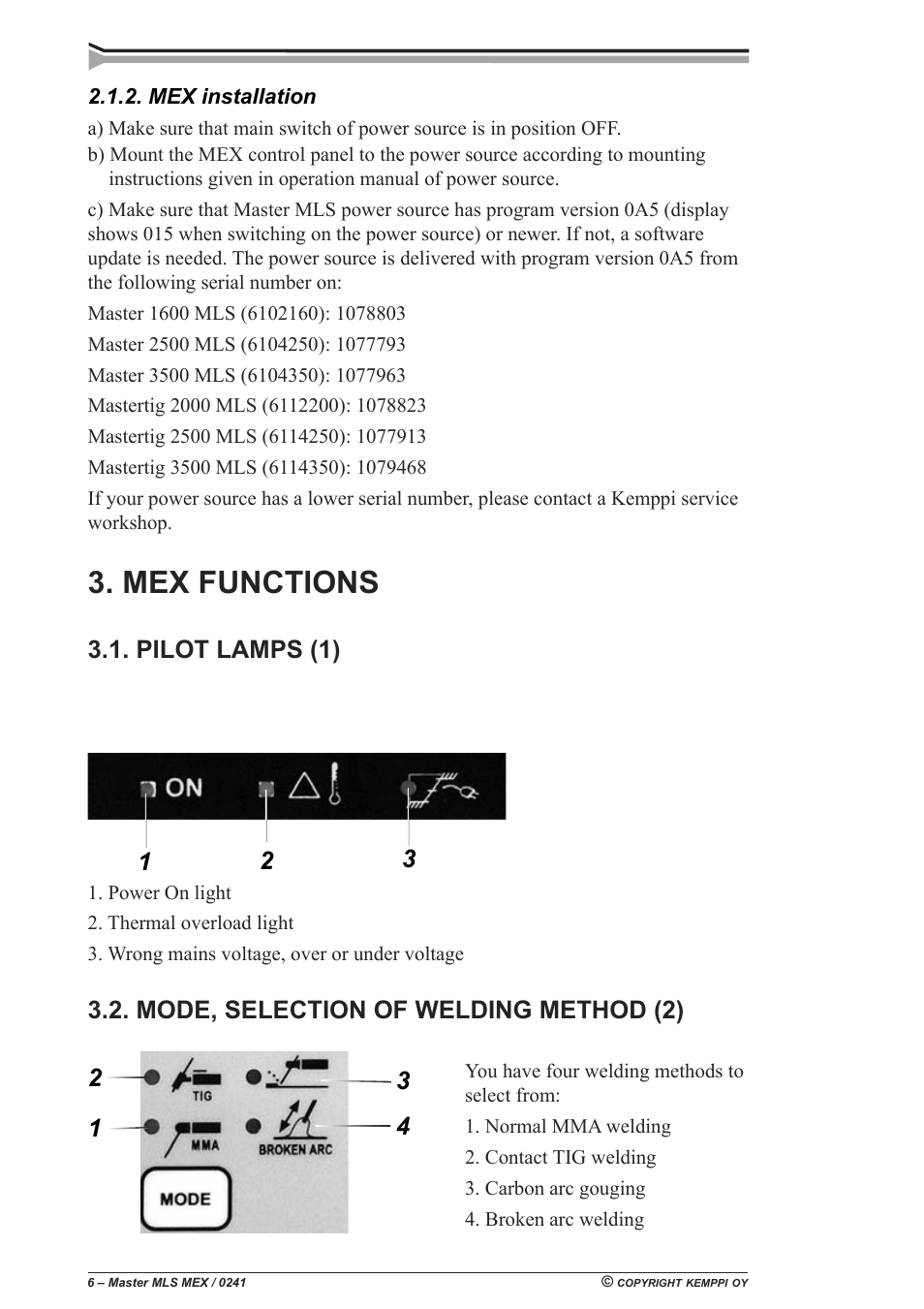 Mex functions, Pilot lamps (1), Mode, selection of welding method (2) | Kemppi Master MLS MEX panel User Manual | Page 6 / 10