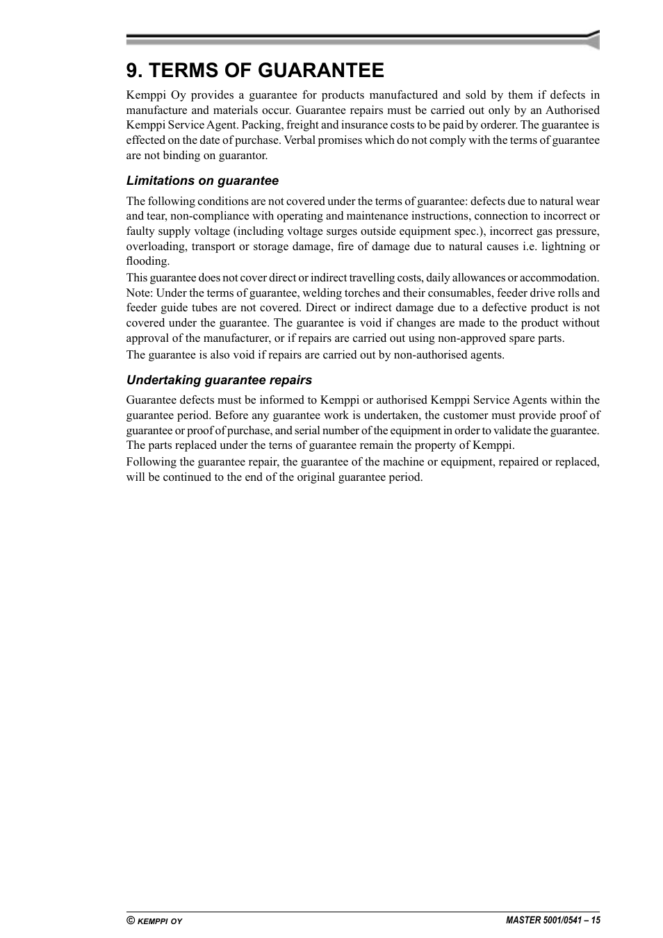 Termes et conditions de la garantie, Garantiebepalingen, Garantiebedingungen | Terms of guarantee | Kemppi 5001 Master User Manual | Page 15 / 16