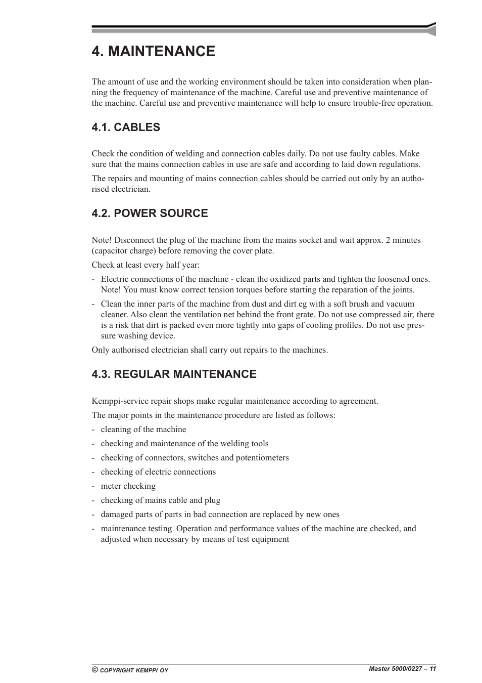 Maintenance, Cables, Power source | Regular maintenance | Kemppi 5000 Master User Manual | Page 11 / 14