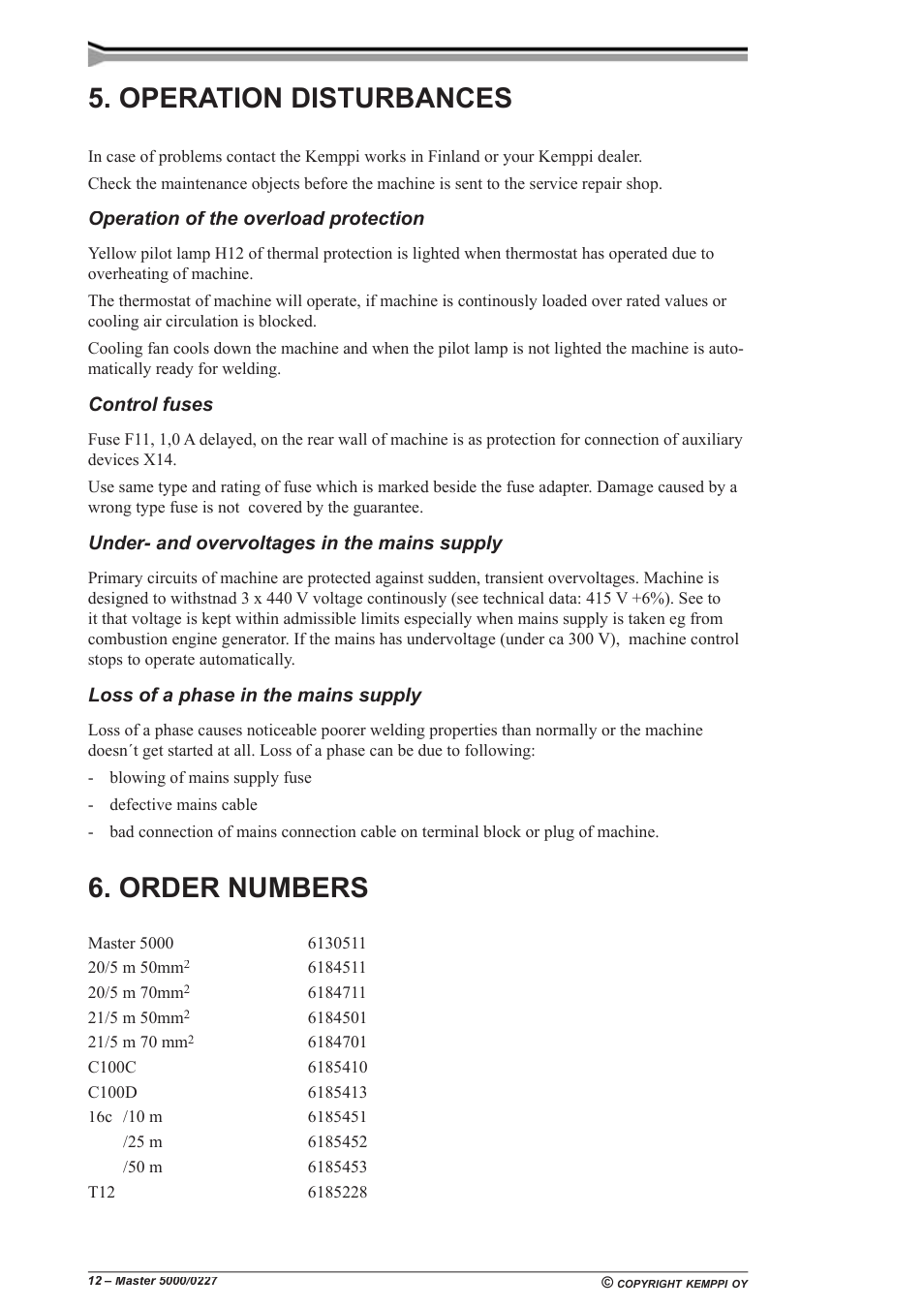 Operation disturbances, Order numbers | Kemppi 5000 Master User Manual | Page 12 / 14