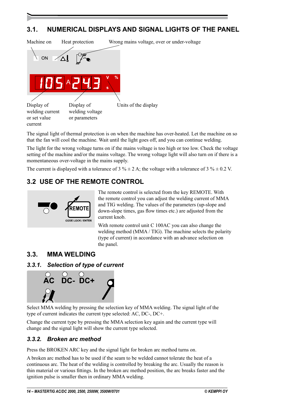 Numerical displays and signal lights of the panel, 2 use of the remote control, Mma welding | Kemppi DC 2000 User Manual | Page 14 / 33