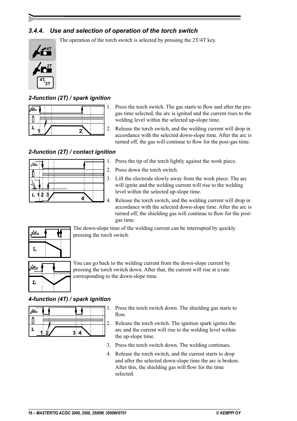 Use and selection of operation of the torch switch | Kemppi DC 2000 User Manual | Page 16 / 33
