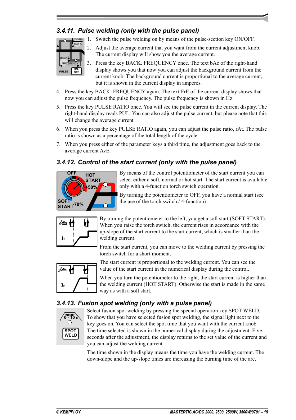Pulse welding (only with the pulse panel), Fusion spot welding (only with a pulse panel) | Kemppi DC 2000 User Manual | Page 19 / 33