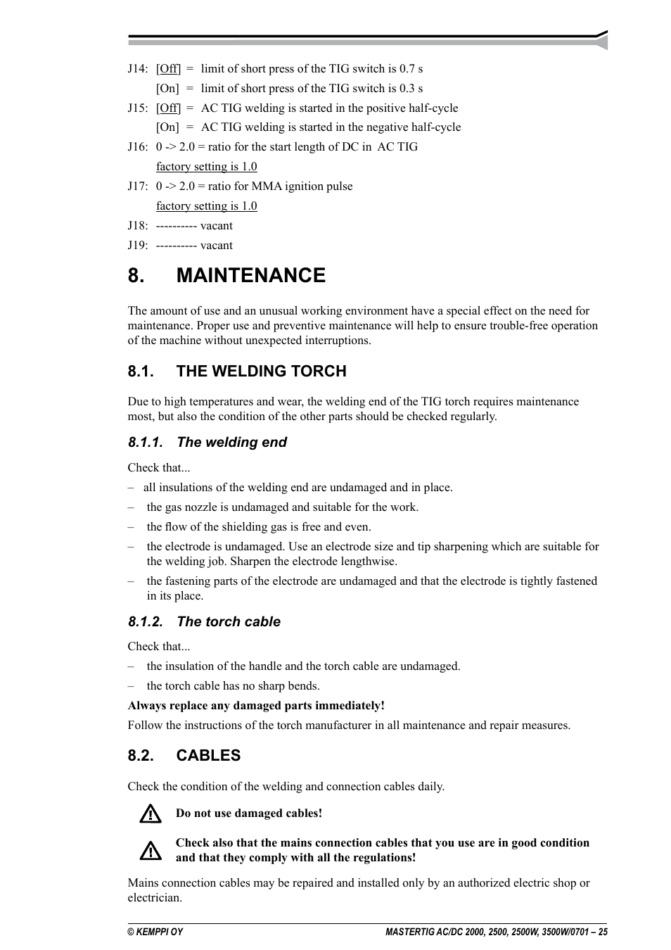 Maintenance, The welding torch, Cables | Kemppi DC 2000 User Manual | Page 25 / 33