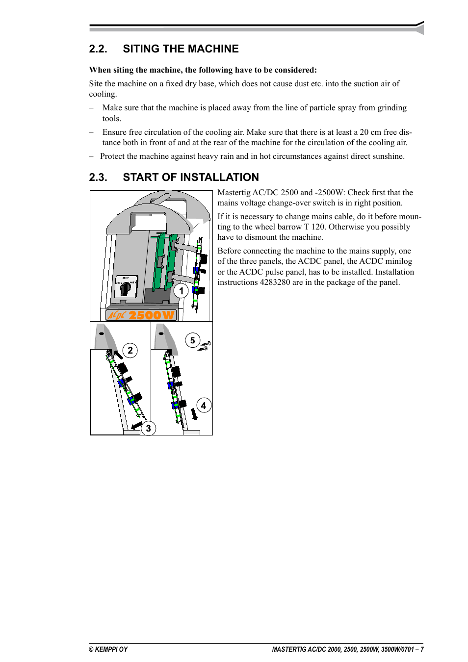 Siting the machine, Start of installation | Kemppi DC 2000 User Manual | Page 7 / 33