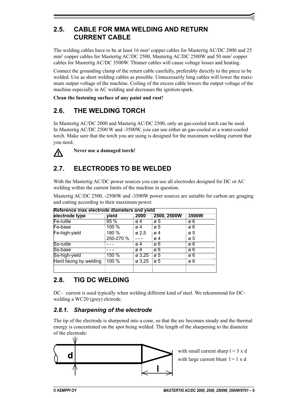Cable for mma welding and return current cable, The welding torch, Electrodes to be welded | Tig dc welding, Sharpening of the electrode | Kemppi DC 2000 User Manual | Page 9 / 33