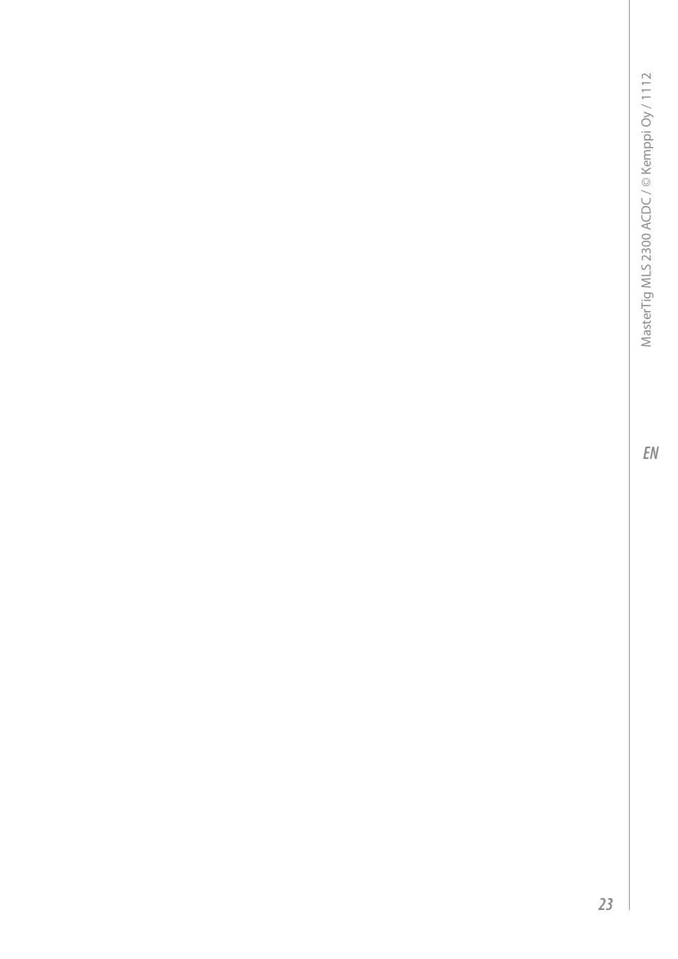 En 23 | Kemppi MLS 2300 ACDC User Manual | Page 25 / 26