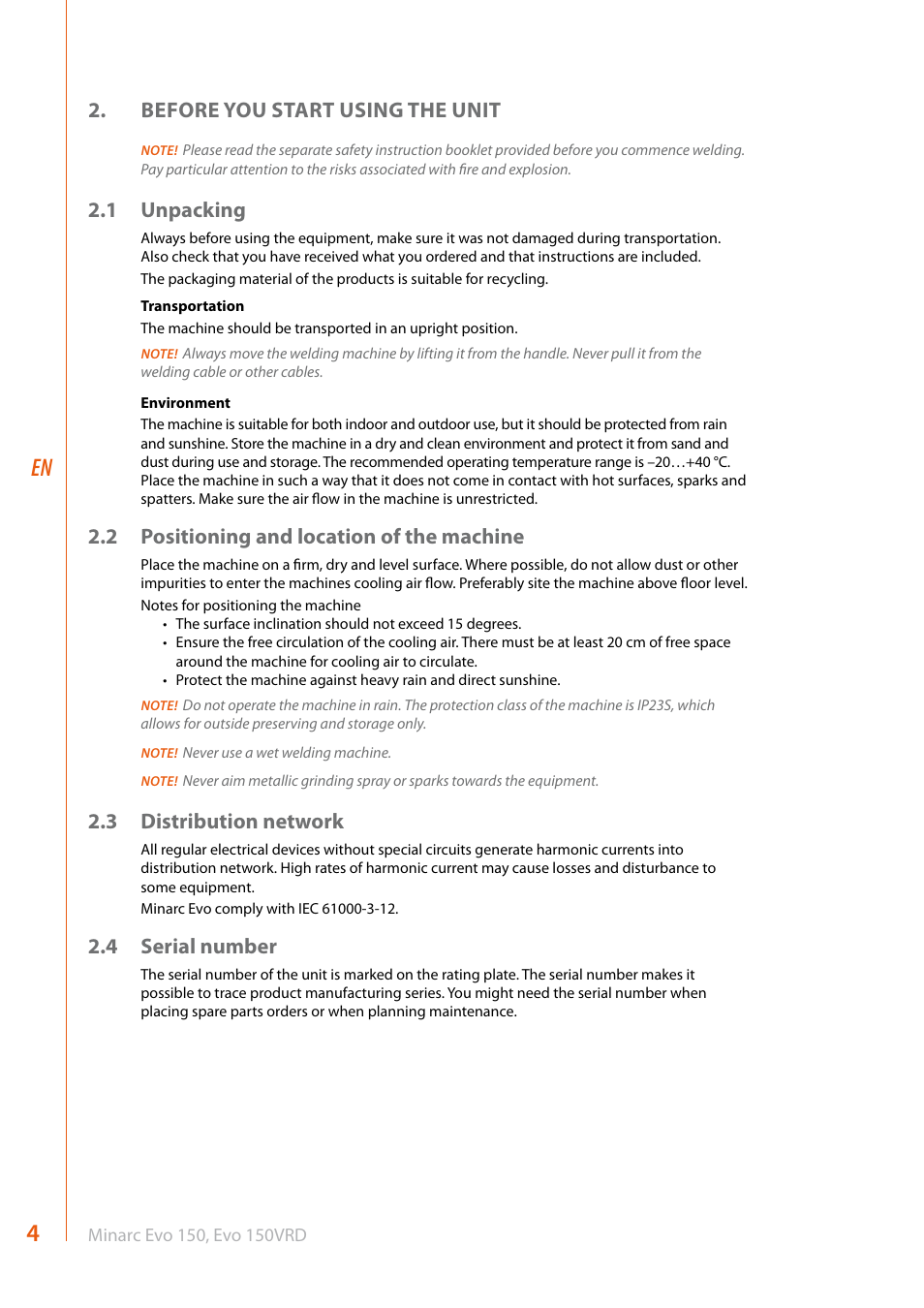 Before you start using the unit, 1 unpacking, 2 positioning and location of the machine | 3 distribution network, 4 serial number | Kemppi Evo 150 User Manual | Page 6 / 18