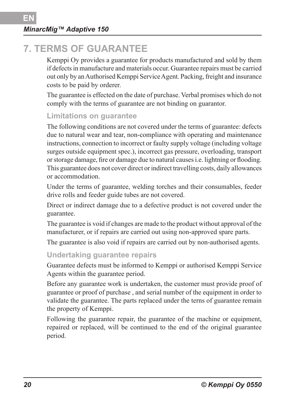 Takuuehdot, Terms of guarantee, Garantiebedingungen | Garantievoorwaarden, Conditions de garantie, Garantía | Kemppi Adaptive 150 User Manual | Page 21 / 22
