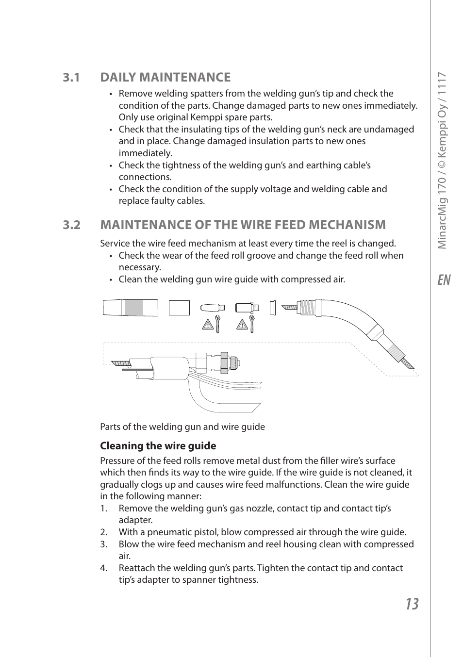 1 daily maintenance, 2 maintenance of the wire feed mechanism | Kemppi Adaptive 170 User Manual | Page 15 / 20