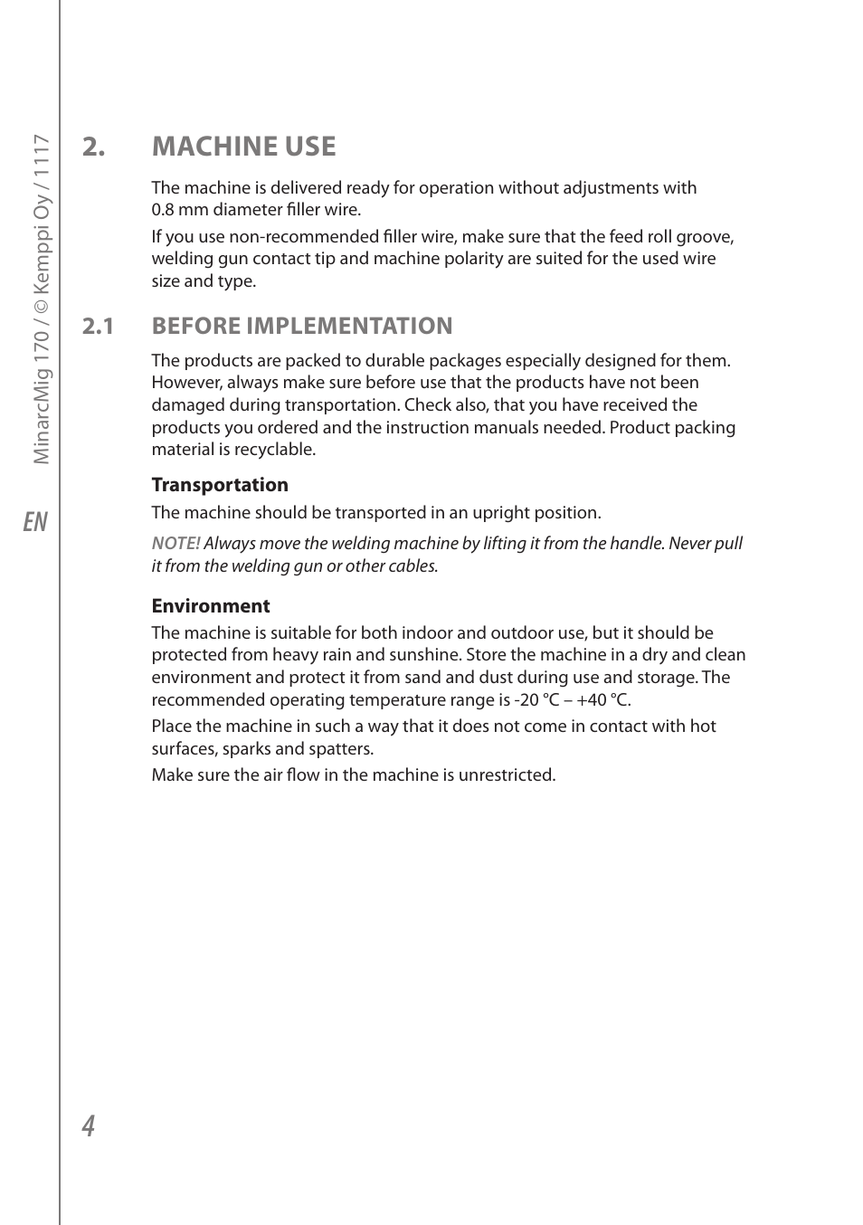 En 2. machine use, 1 before implementation | Kemppi Adaptive 170 User Manual | Page 6 / 20