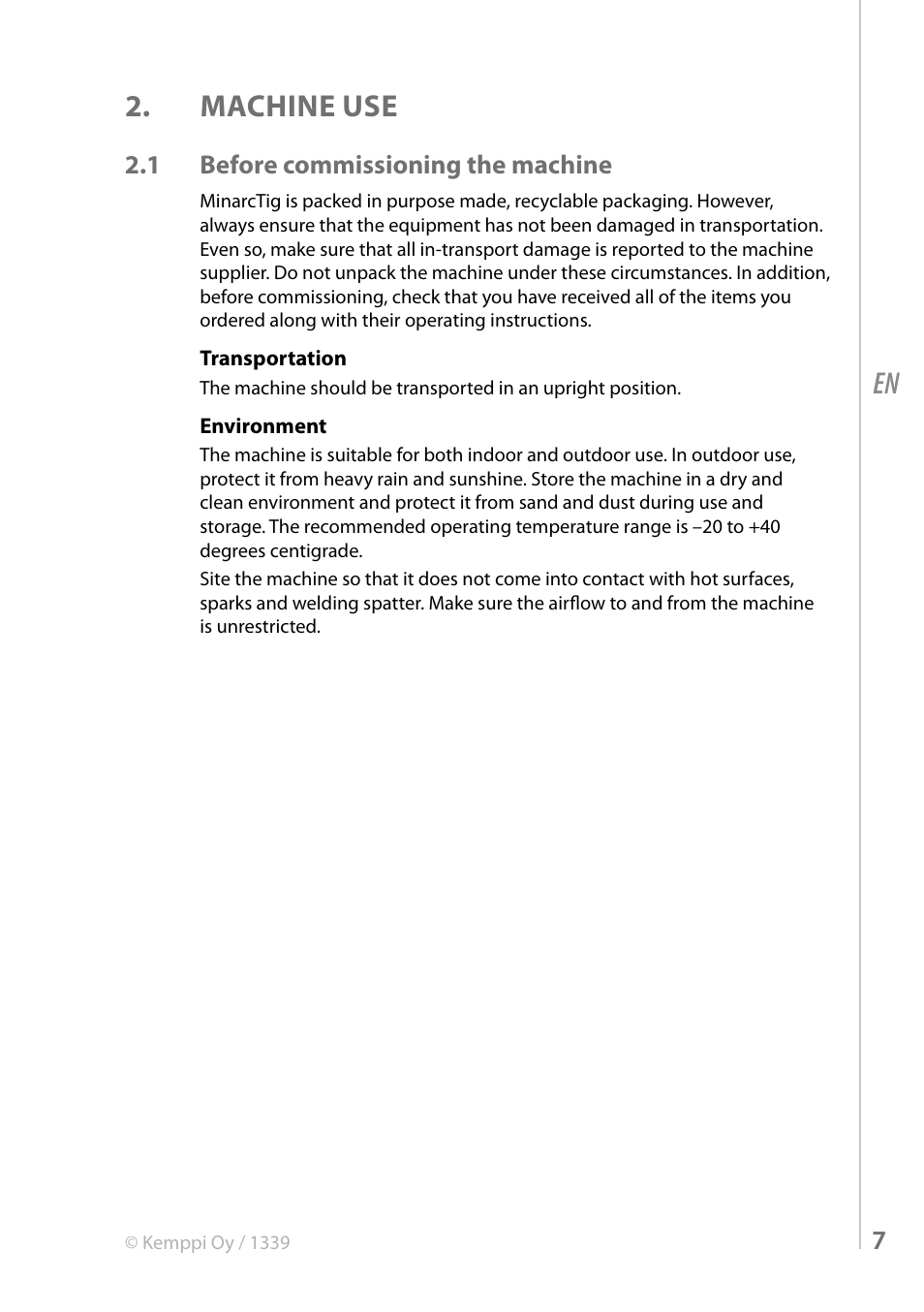 Machine use, 1 before commissioning the machine | Kemppi MinarcTig 250MLP User Manual | Page 7 / 24