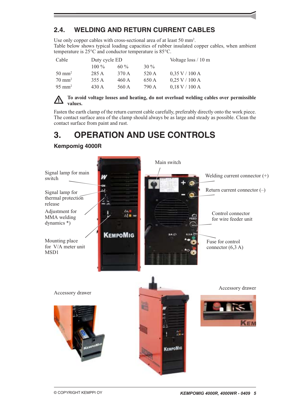 Operation and use controls, Welding and return current cables | Kemppi Kempomig 4000R User Manual | Page 5 / 13