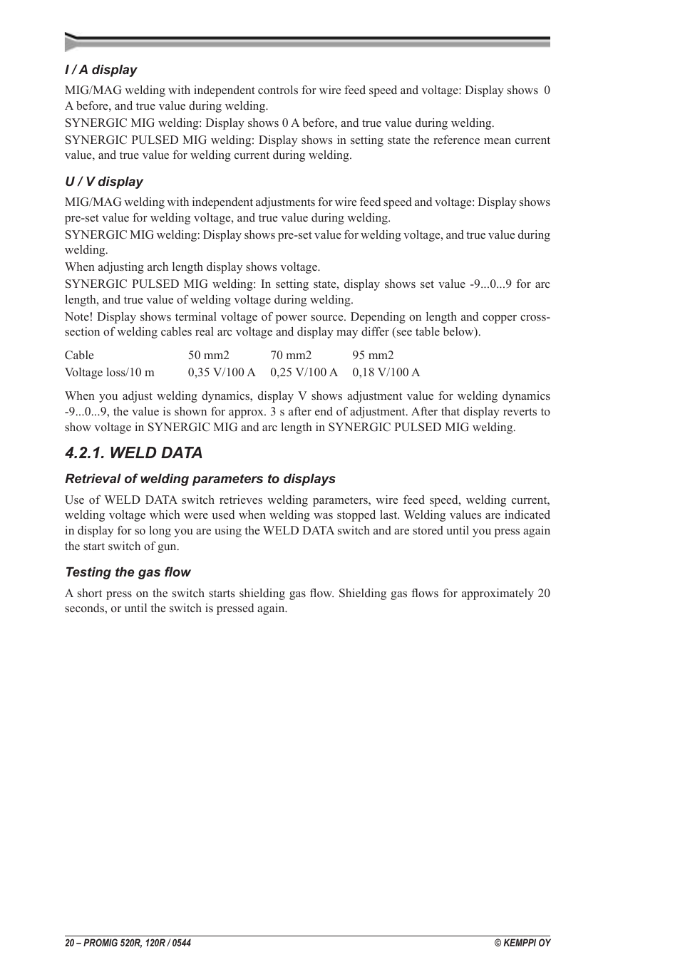 Weld data | Kemppi Promig 520R User Manual | Page 20 / 29