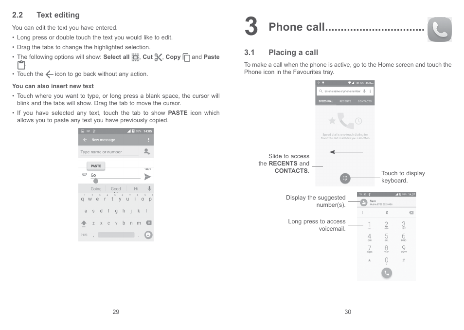 2 text editing, 3 phone call, 1 placing a call | Phone call | Alcatel Pixi 4 4017 D User Manual | Page 16 / 61