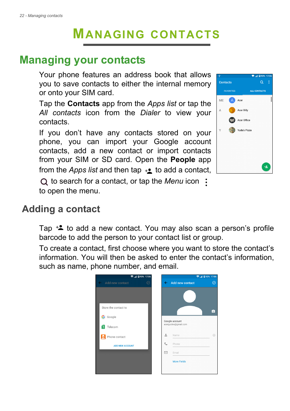Managing contacts, Managing your contacts, Adding a contact | Anaging, Contacts managing your contacts | Acer Liquid Z6 User Manual | Page 22 / 66