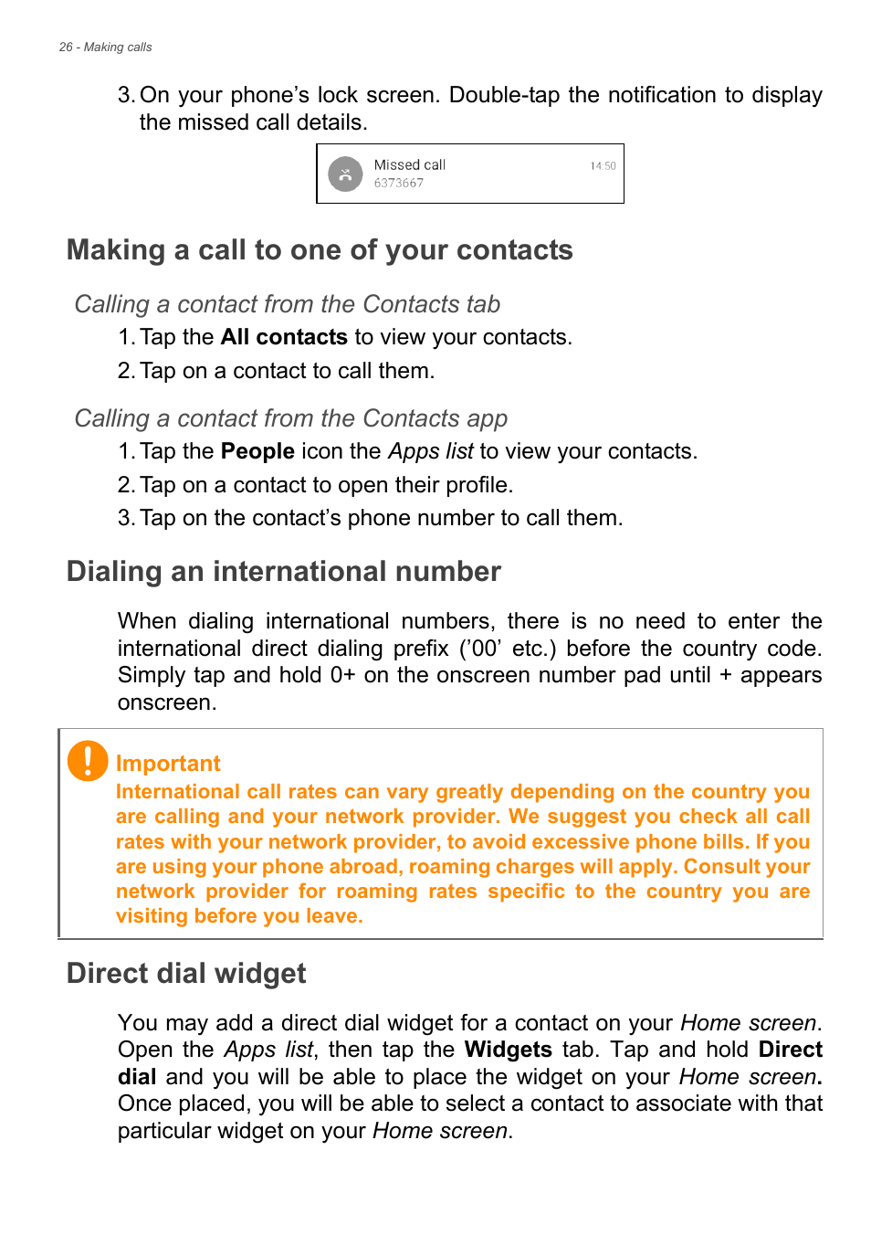 Making a call to one of your contacts, Dialing an international number, Direct dial widget | Acer Liquid Z6 User Manual | Page 26 / 66