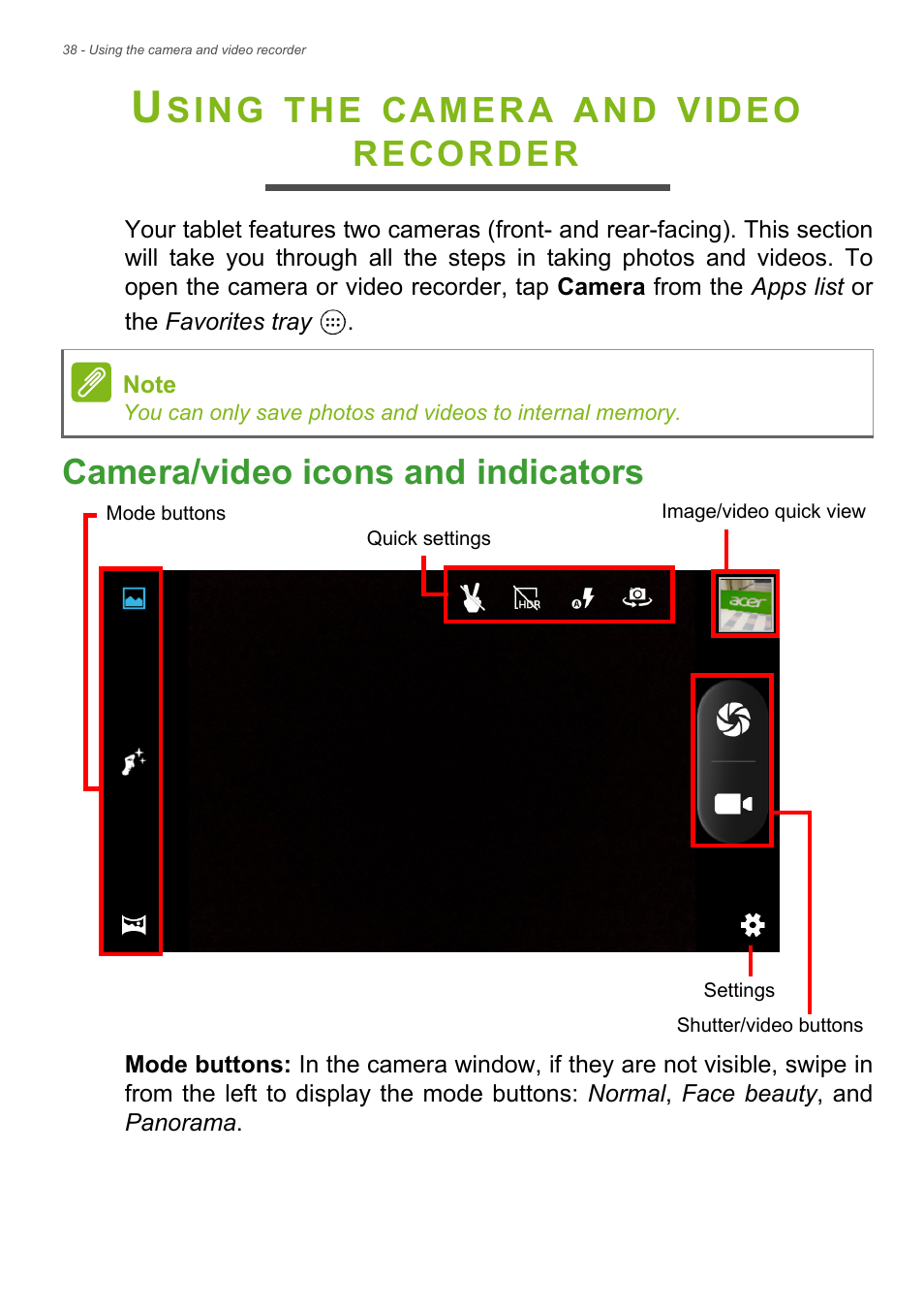 Using the camera and video recorder, Camera/video icons and indicators, Sing | Camera, Video, Recorder | Acer Liquid Z6 User Manual | Page 38 / 66