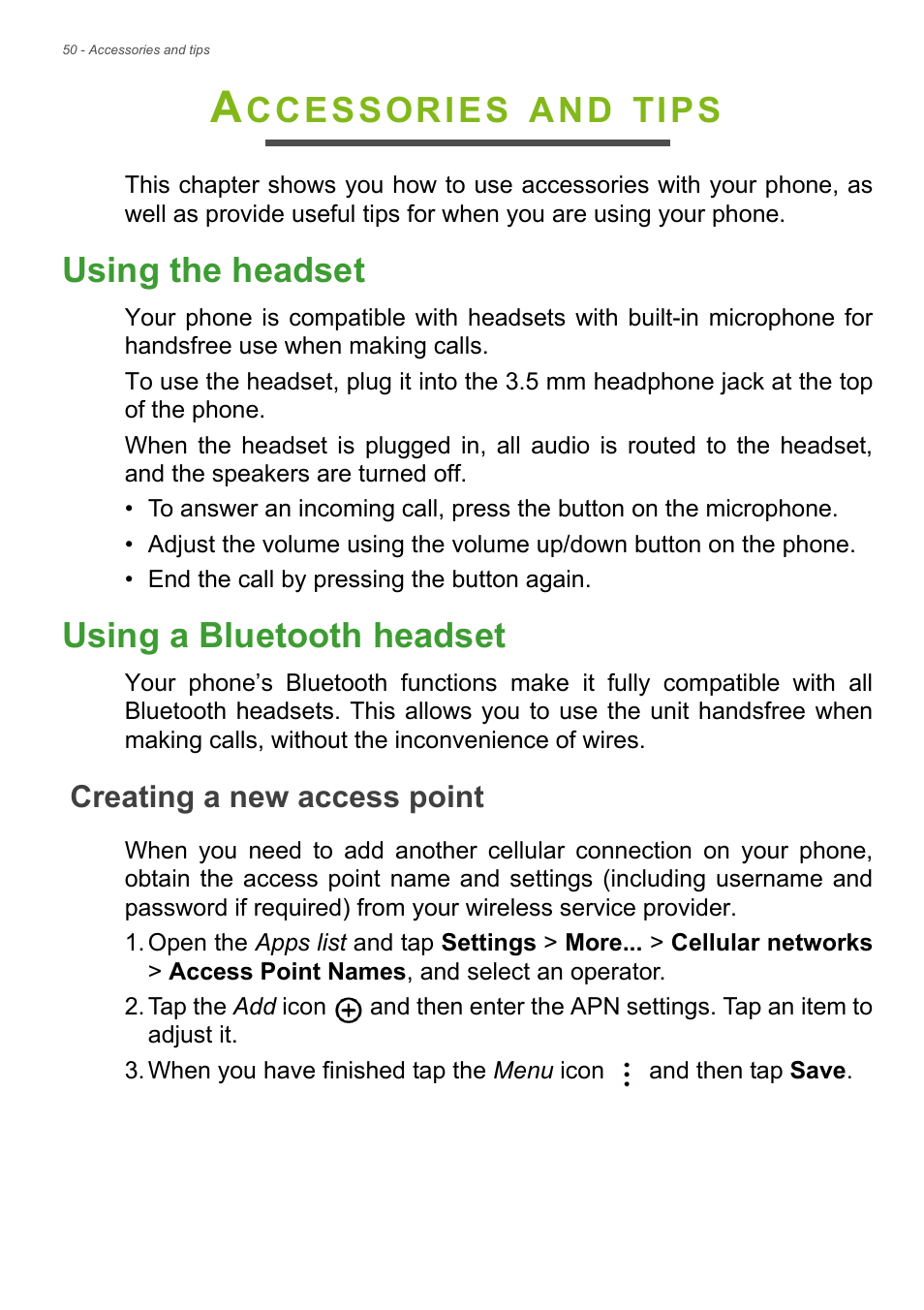Accessories and tips, Using the headset, Using a bluetooth headset | Creating a new access point, Using the headset using a bluetooth headset, Ccessories, Tips | Acer Liquid Z6 User Manual | Page 50 / 66