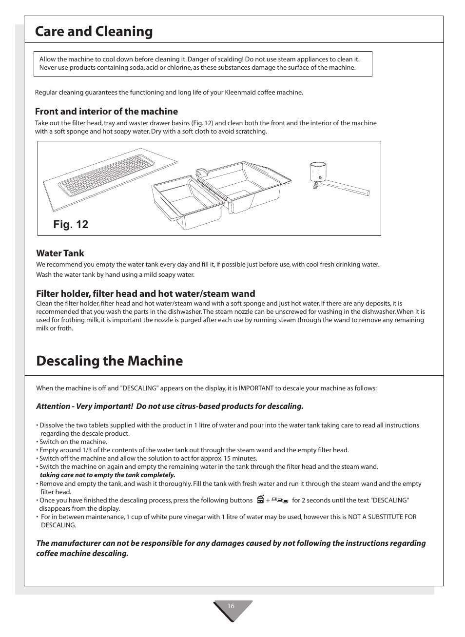 Descaling the machine, Care and cleaning, Fig. 12 | Kleenmaid CM02X User Manual | Page 16 / 20