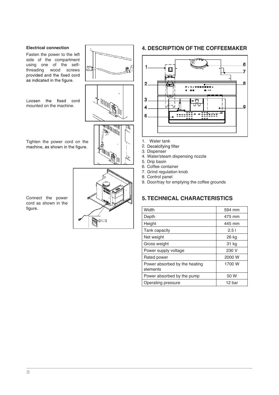 Description of the coffeemaker, Technical characteristics | Kleenmaid CM4510 User Manual | Page 8 / 20