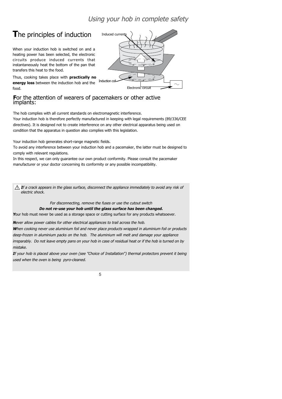 Using your hob in complete safety, He principles of induction | Kleenmaid BISG801 User Manual | Page 6 / 16