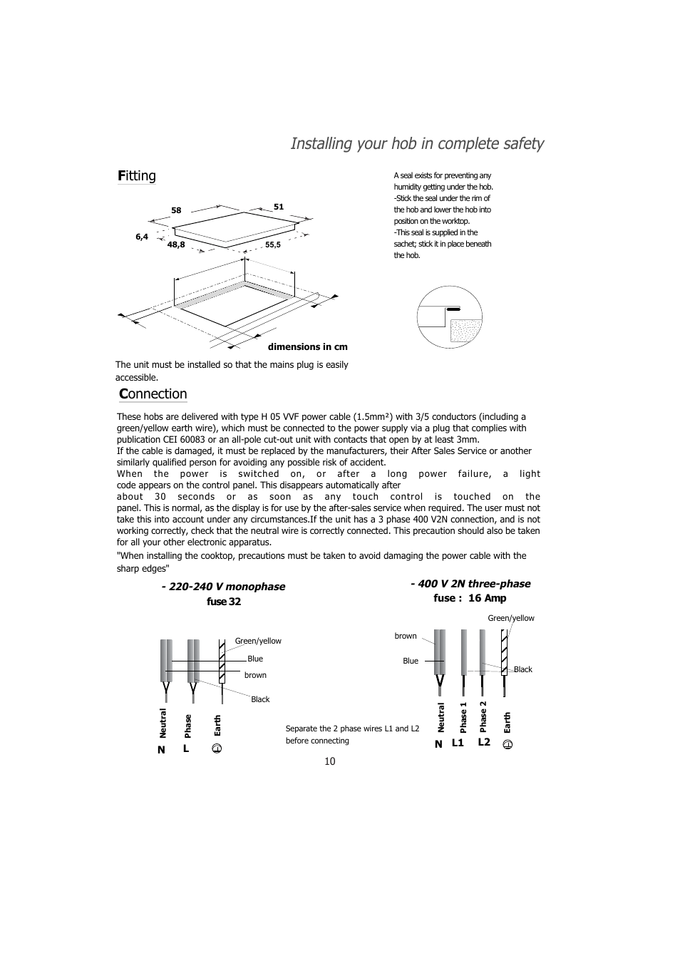Installing your hob in complete safety, F itting, C onnection | Kleenmaid IVK61 User Manual | Page 10 / 17