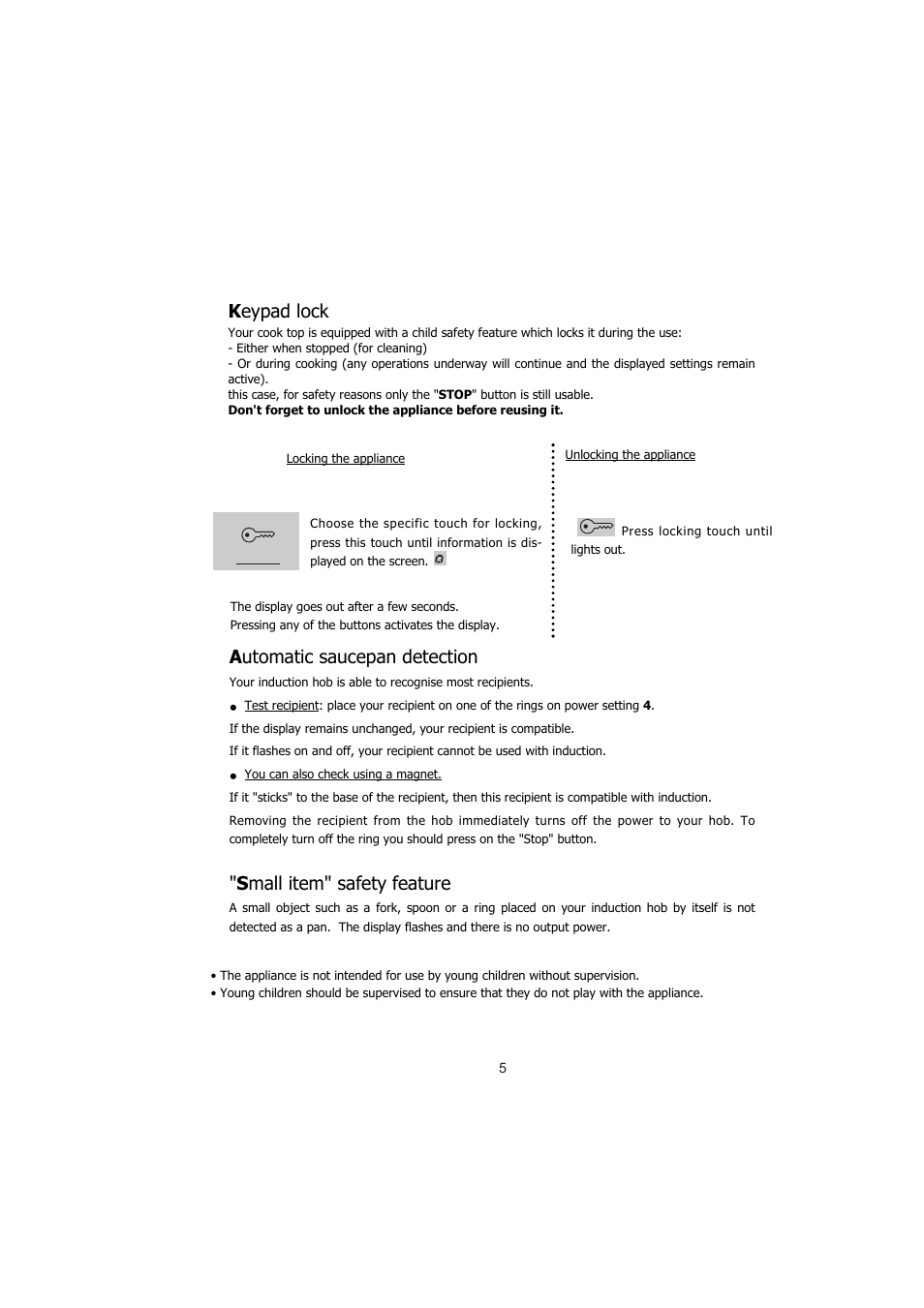 K eypad lock, A utomatic saucepan detection, S mall item" safety feature | Kleenmaid IVK61 User Manual | Page 5 / 17