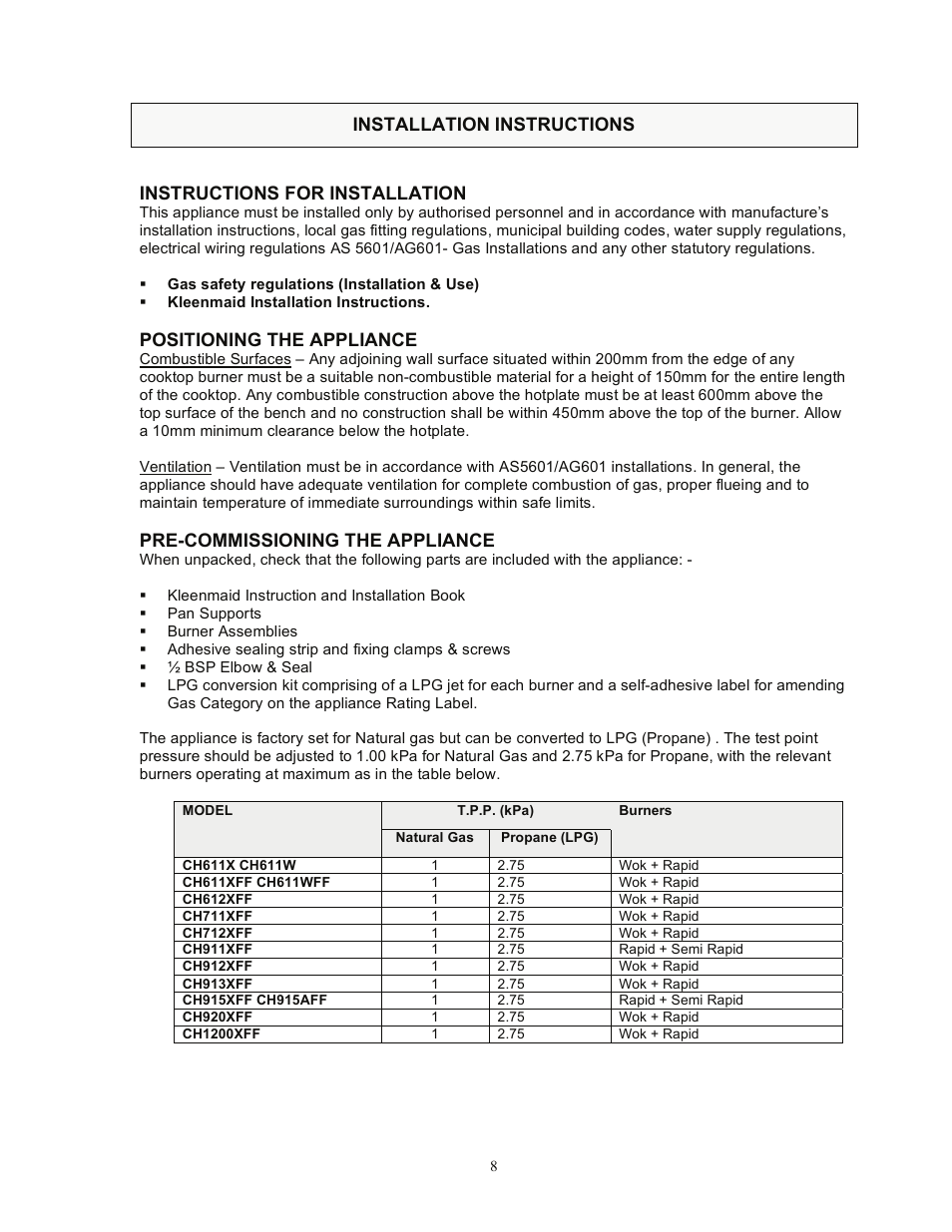 Installation instructions, Instructions for installation, Positioning the appliance | Pre-commissioning the appliance | Kleenmaid CH611X User Manual | Page 9 / 18