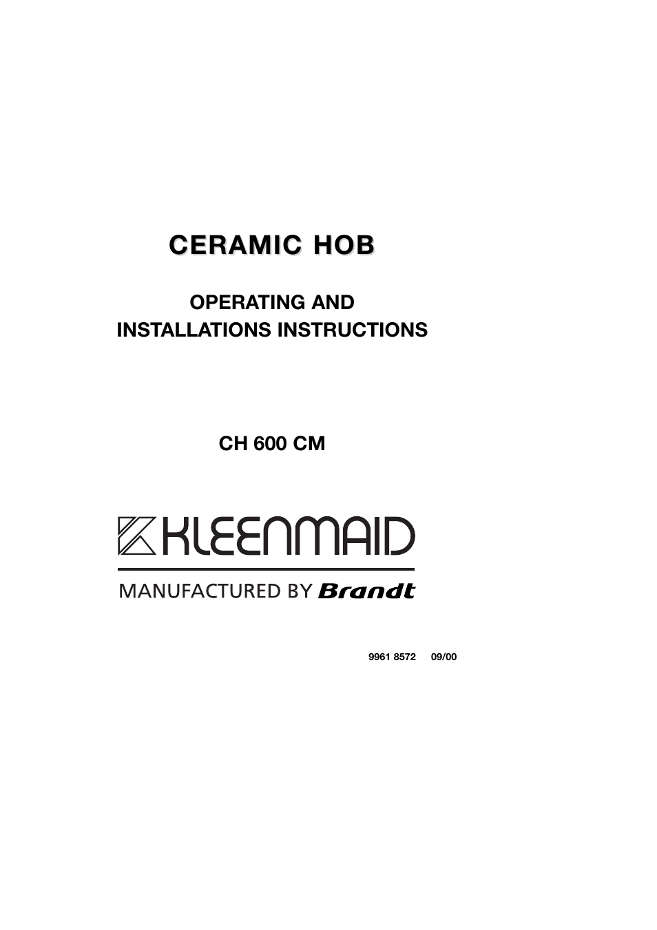 Kleenmaid CH600CM User Manual | 10 pages