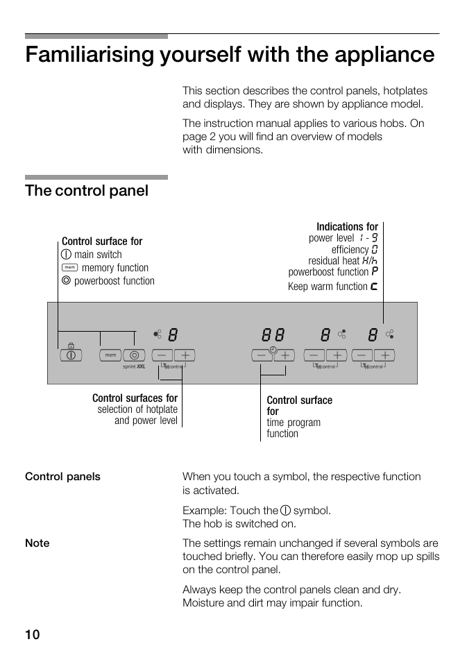 Familiarising yourself with the appliance, The control panel | Kleenmaid ICK68X User Manual | Page 10 / 32