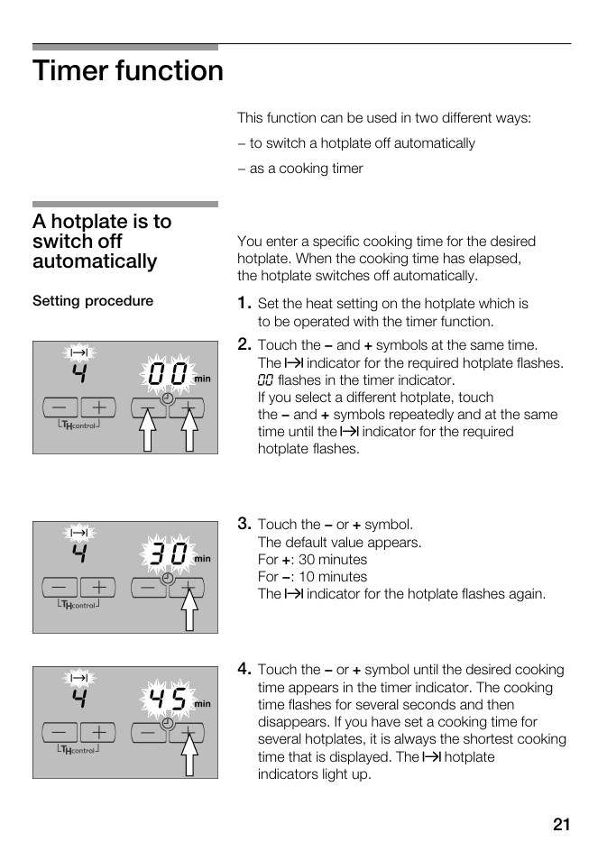 Timer function, A hotplate is to switch off automatically | Kleenmaid ICK98X User Manual | Page 21 / 32