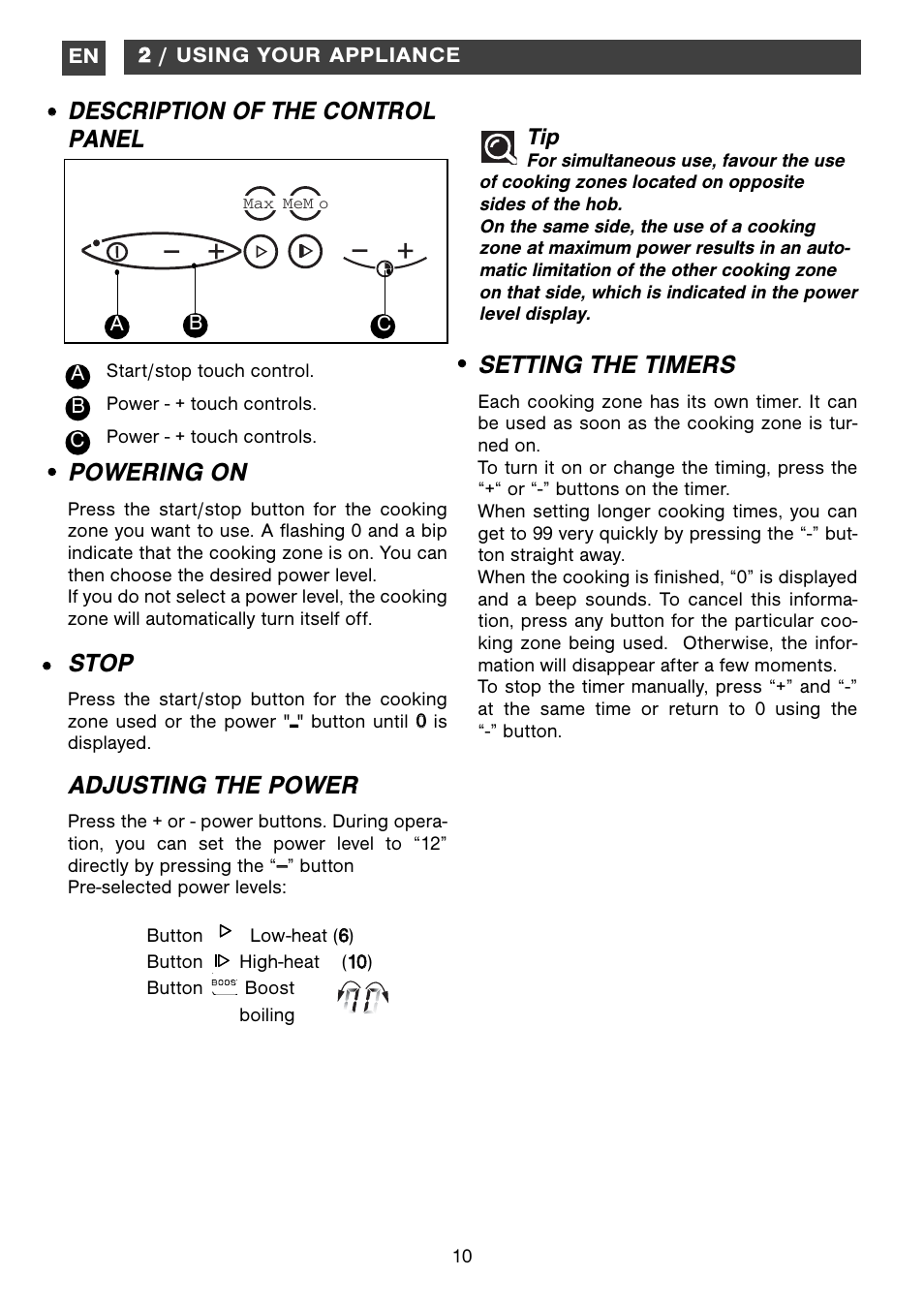 Powering on, Stop, Adjusting the power | Description of the control panel, Setting the timers | Kleenmaid ICK63 User Manual | Page 10 / 16