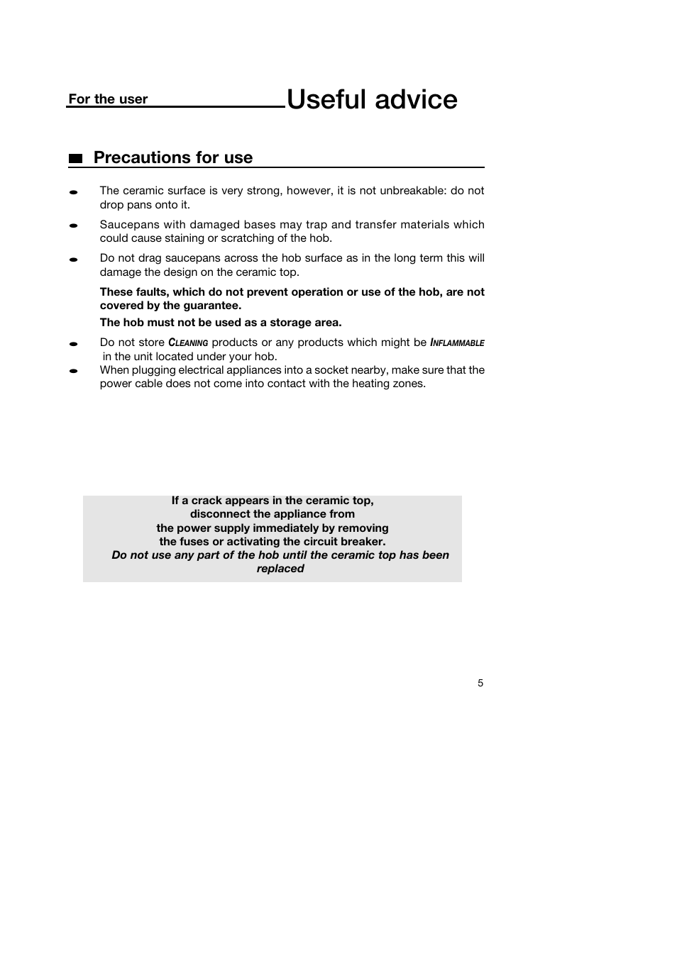 Useful advice, Precautions for use | Kleenmaid IB61 User Manual | Page 7 / 16