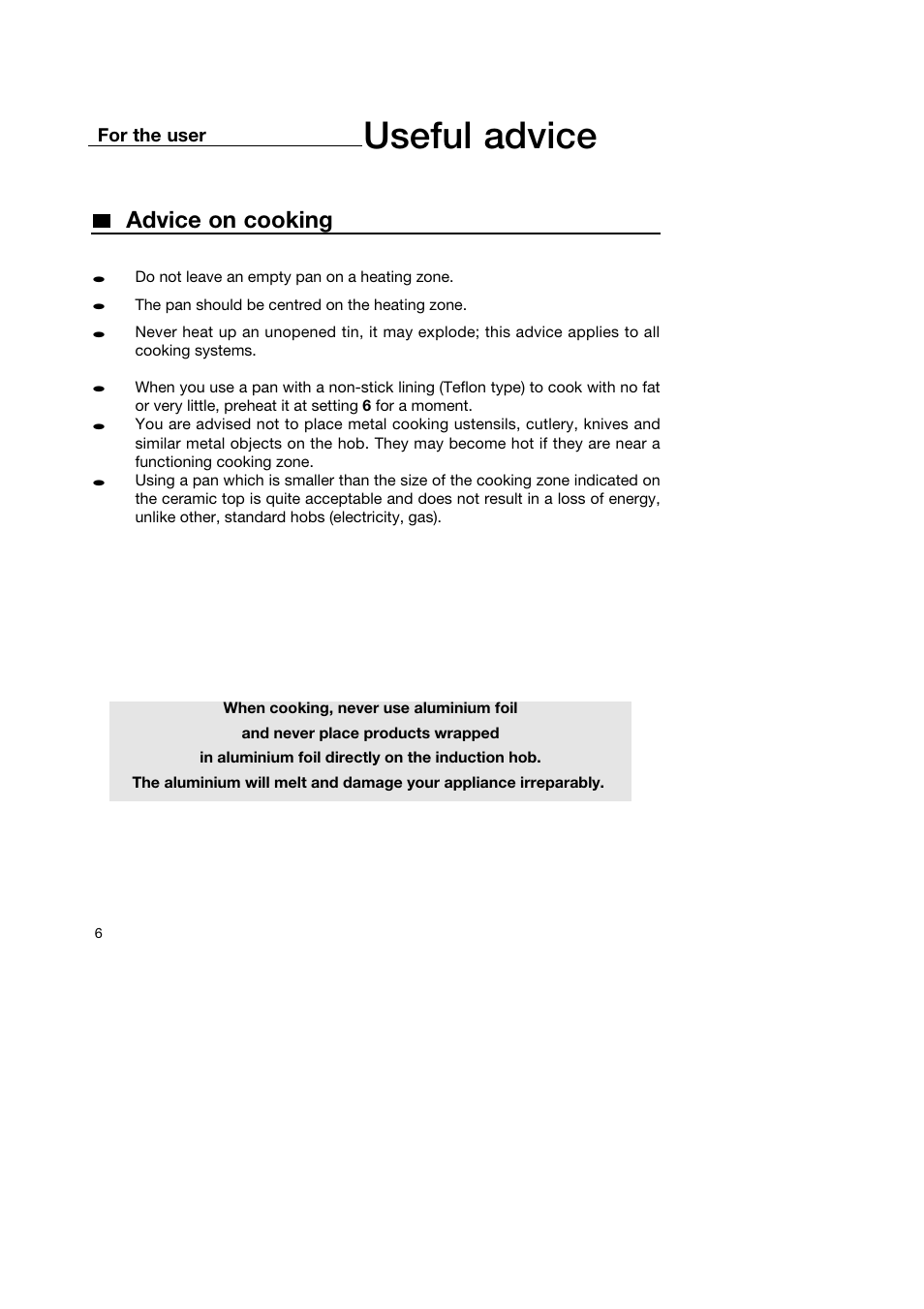 Useful advice, Advice on cooking | Kleenmaid IB61 User Manual | Page 8 / 16