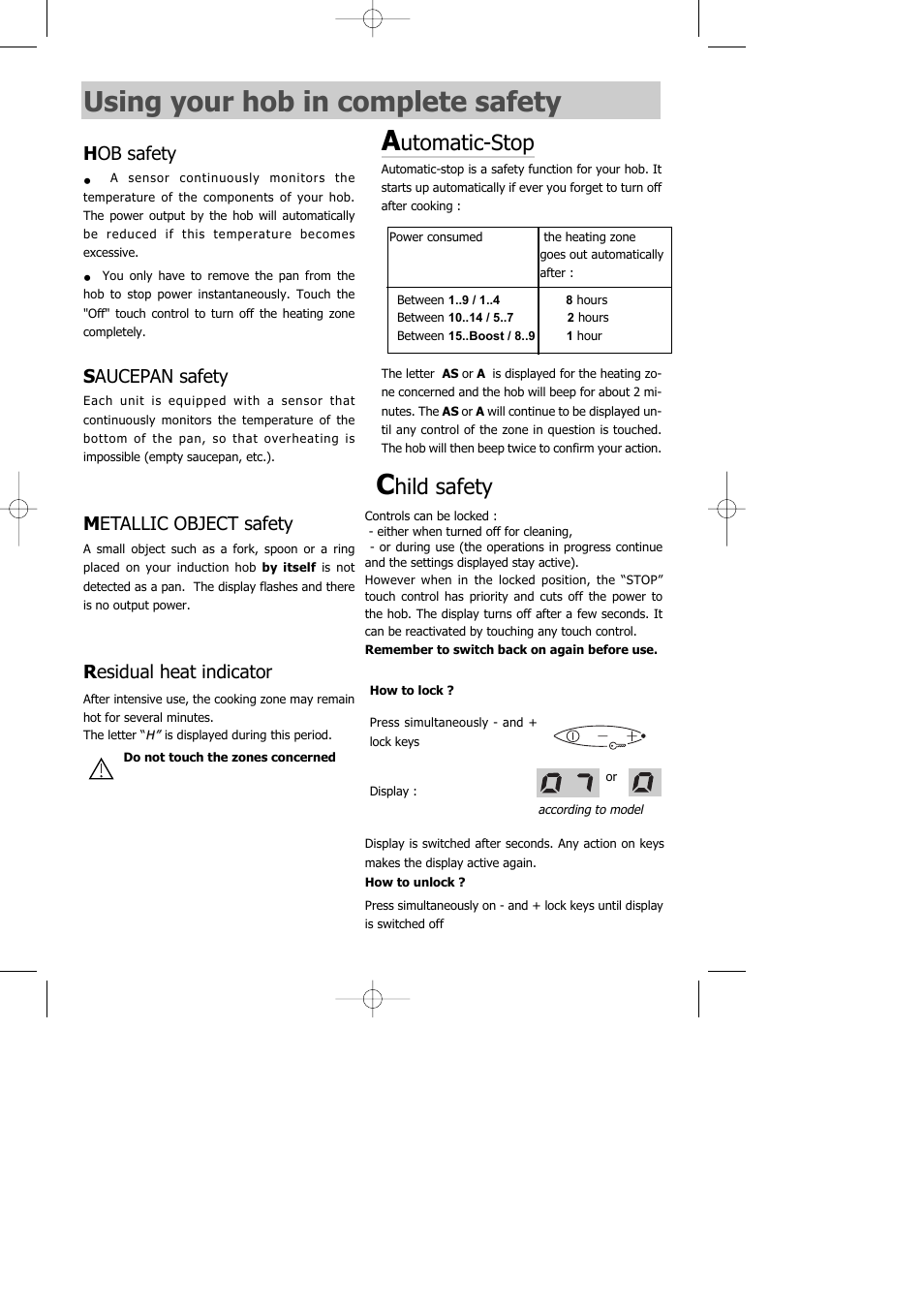 Using your hob in complete safety, Utomatic-stop, Hild safety | H ob safety, S aucepan safety, M etallic object safety, R esidual heat indicator | Kleenmaid ICK60X User Manual | Page 5 / 18