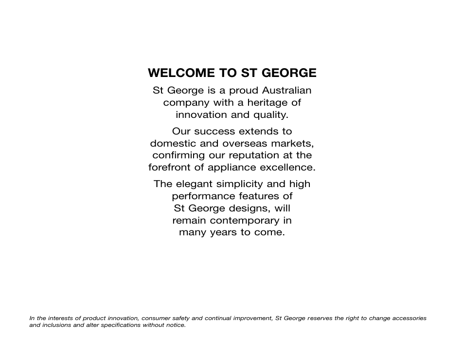 Welcome to st george | Kleenmaid FE904C User Manual | Page 2 / 60