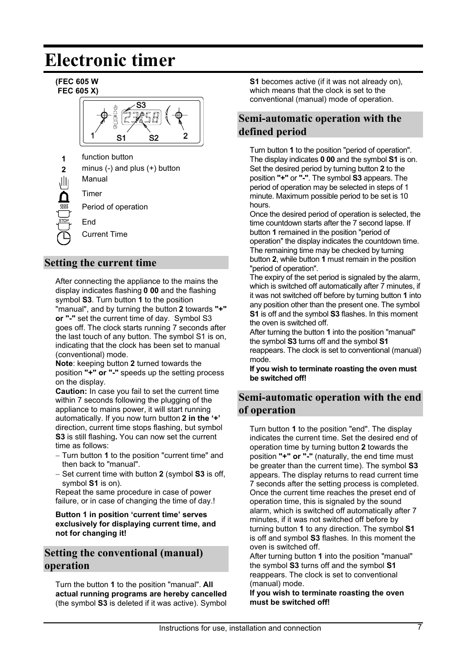 Electronic timer, Setting the current time, Setting the conventional (manual) operation | Semi-automatic operation with the defined period, Semi-automatic operation with the end of operation | Kleenmaid FEC605W User Manual | Page 7 / 28