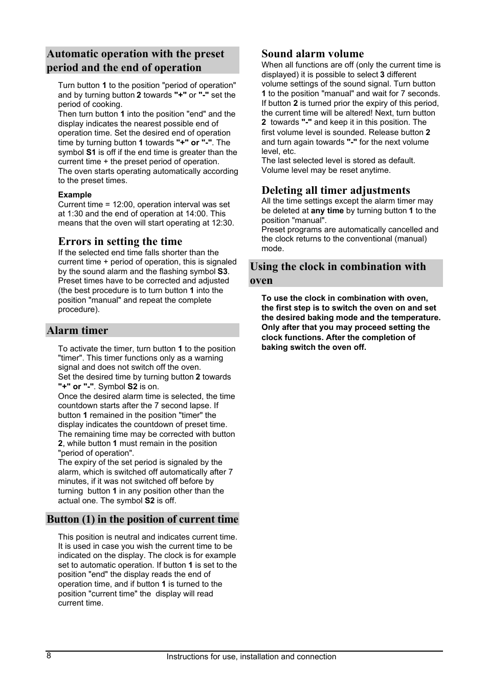 Errors in setting the time, Alarm timer, Button (1) in the position of current time | Sound alarm volume, Deleting all timer adjustments, Using the clock in combination with oven | Kleenmaid FEC605W User Manual | Page 8 / 28