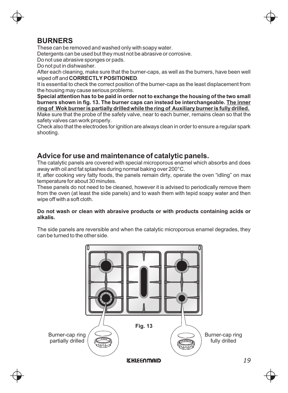 Burners, Advice for use and maintenance of catalytic panels | Kleenmaid FEG900X User Manual | Page 19 / 40