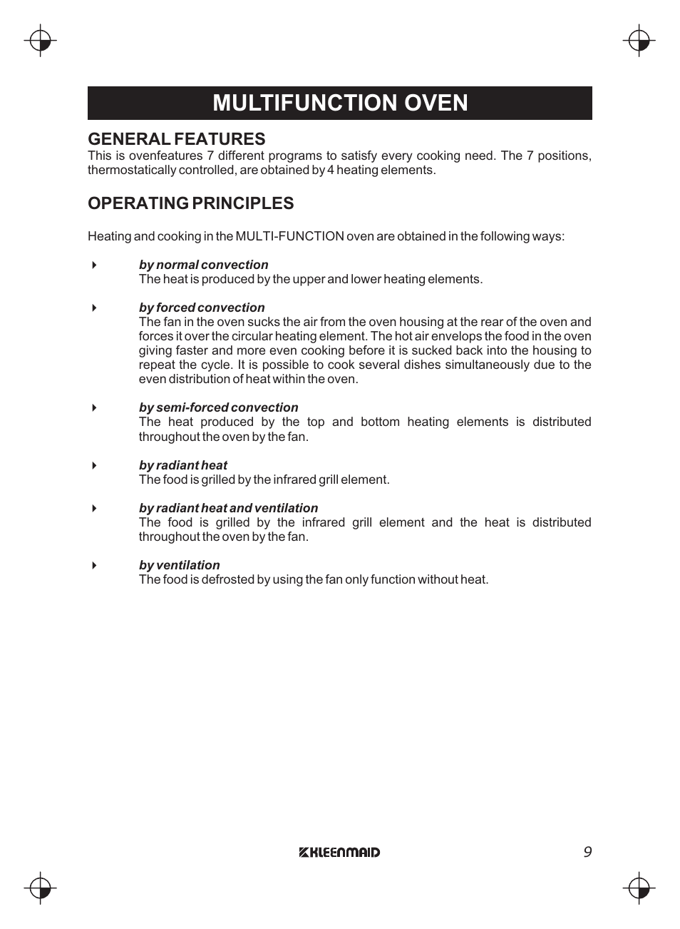 Multifunction oven, General features, Operating principles | Kleenmaid FEG900X User Manual | Page 9 / 40