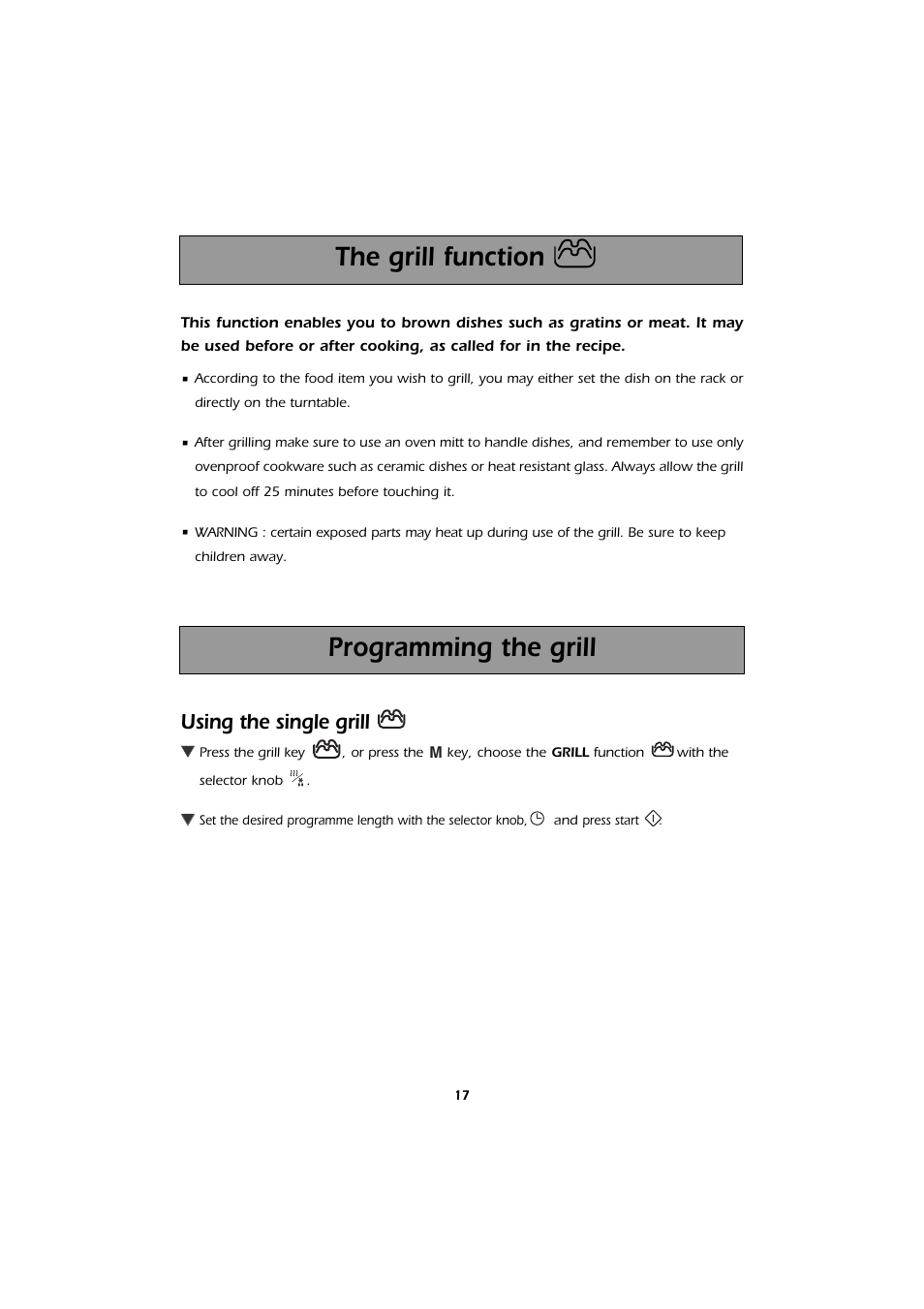 Programming the grill, The grill function, Using the single grill | Kleenmaid MWK101X User Manual | Page 17 / 24