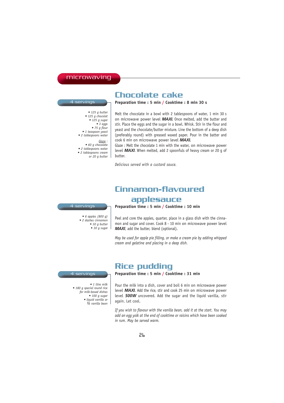 Chocolate cake, Rice pudding, Cinnamon-flavoured applesauce | Microwaving | Kleenmaid MWK100 User Manual | Page 26 / 48