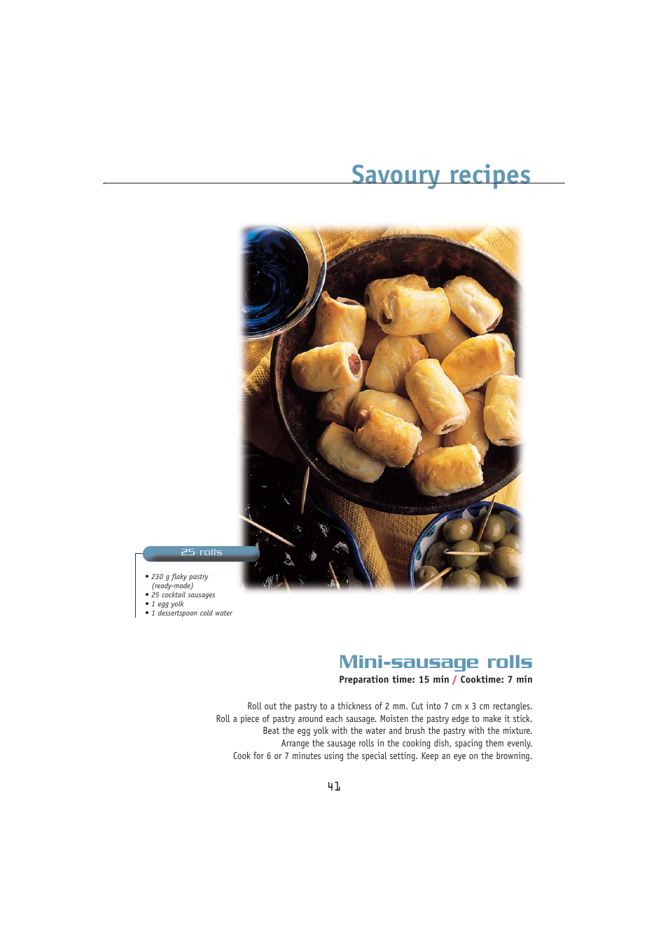 Savoury recipes, Mini-sausage rolls | Kleenmaid MWK100 User Manual | Page 41 / 48