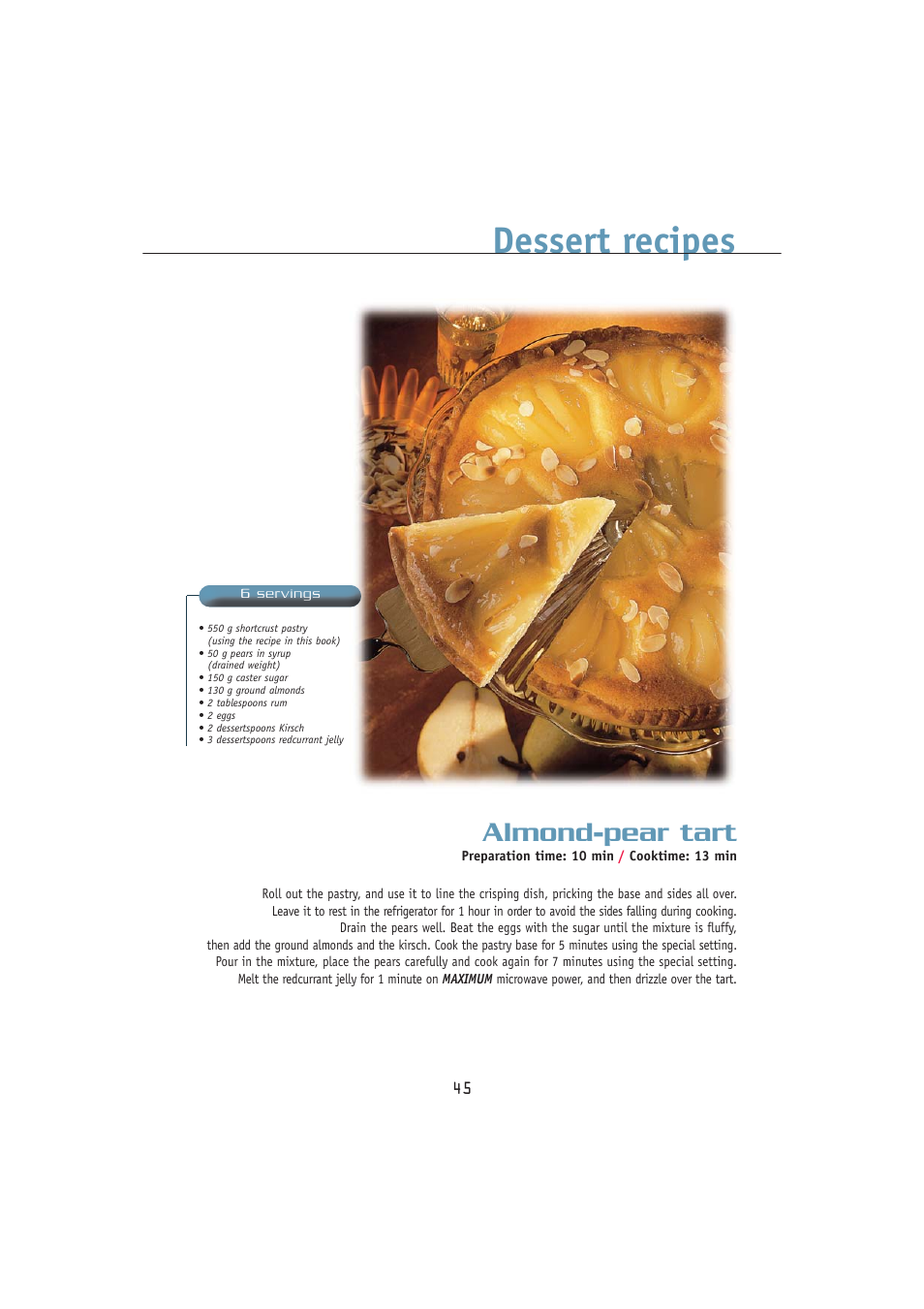 Dessert recipes, Almond-pear tart | Kleenmaid MWK100 User Manual | Page 45 / 48
