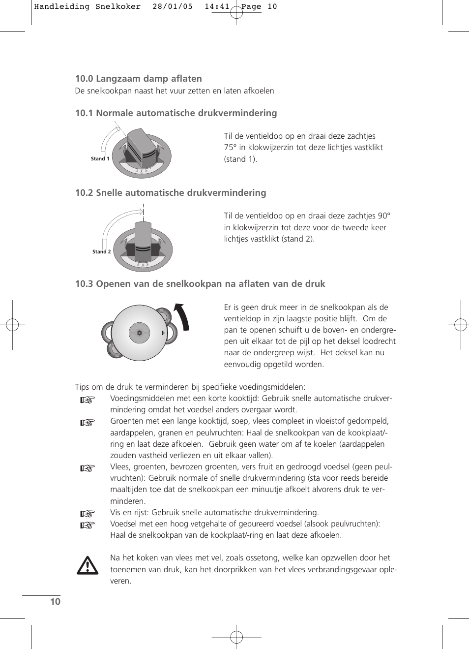 1 normale automatische drukvermindering, 2 snelle automatische drukvermindering, 3 openen van de snelkookpan na aflaten van de druk | Kleenmaid CW2399 User Manual | Page 10 / 84