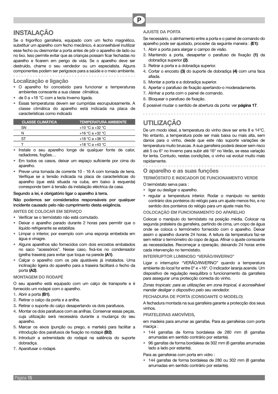 Instalação, Utilização, Localização e ligação | O aparelho e as suas funções | Kleenmaid Wine Cellar User Manual | Page 15 / 20